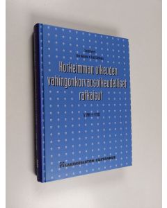 Tekijän Eero ym. Routamo  käytetty kirja Korkeimman oikeuden vahingonkorvausoikeudelliset ratkaisut 1/1988-4/1995