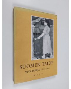 käytetty kirja Suomen taide : vuosikirja 1953-1954
