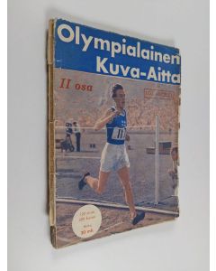 käytetty kirja Olympialainen kuva-aitta 2 : X olympialaiset Los Angelesissa 1932