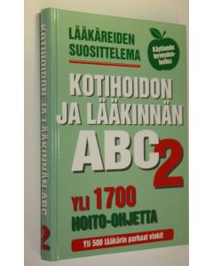 käytetty kirja Kotihoidon ja lääkinnän ABC 2