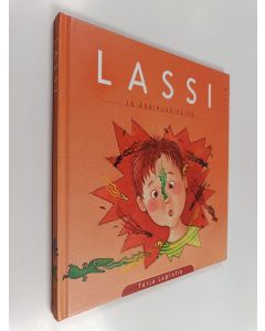 Kirjailijan Tarja Lapintie käytetty kirja Lassi ja ärripurripäivä