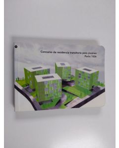 käytetty kirja Concurso de residencia transitoria para jóvenes - Parla, 826