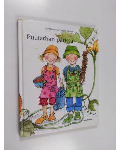 Kirjailijan Marjo Nygård-Niemistö & Mari Mörö käytetty kirja Jutta ja Julius puutarhan parissa