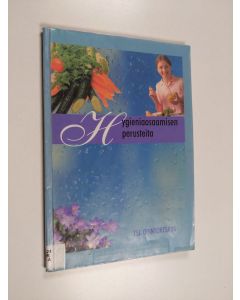 Kirjailijan Lea Torvinen käytetty kirja Hygieniaosaamisen perusteita