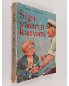 Kirjailijan Hanna Rauta käytetty kirja Sipi-vaarin kasvatti