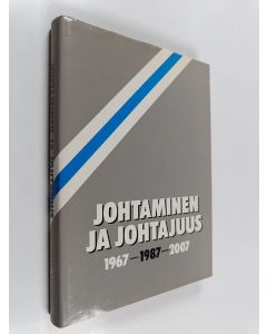 Kirjailijan Pertti Porenne käytetty kirja Johtaminen ja johtajuus 1967-1987-2007