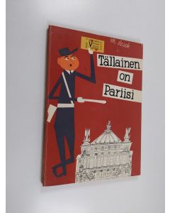 Kirjailijan Miroslav Sasek käytetty kirja Tällainen on Pariisi