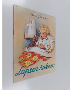 Kirjailijan Laura Järvinen käytetty kirja Lapsen rukous