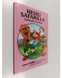 Kirjailijan Walt Disney käytetty kirja Hessu safarilla : seikkailu Keniassa
