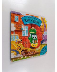 Kirjailijan Robert McPhillips käytetty kirja Kalle Kippiauto