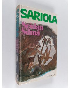 Kirjailijan Mauri Sariola käytetty kirja Seidan silmä : rikostarkastaja Susikosken tutkimuksia