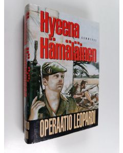 Kirjailijan Hyeena Hämäläinen käytetty kirja Operaatio Leopardi
