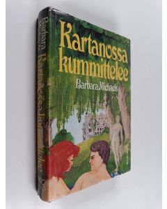 Kirjailijan Barbara Michaels käytetty kirja Kartanossa kummittelee