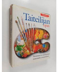 Tekijän Angela Gair  käytetty kirja Taiteilijan opas : piirtämisen ja maalaamisen materiaalit ja menetelmät