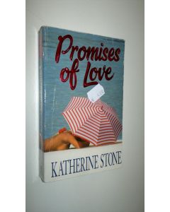 Kirjailijan Katherine Stone käytetty kirja Promises of love