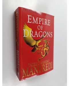 Kirjailijan Valerio Massimo Manfredi käytetty kirja Empire of Dragons