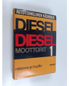 käytetty kirja Dieselmoottorit 1