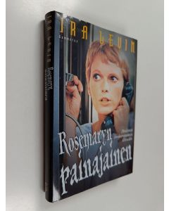 Kirjailijan Ira Levin käytetty kirja Rosemaryn painajainen : romaani