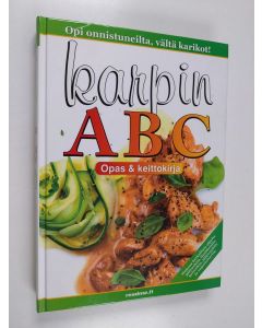 Kirjailijan Katriina Luotonen käytetty kirja Karpin abc: opi onnistuneilta, vältä karikot