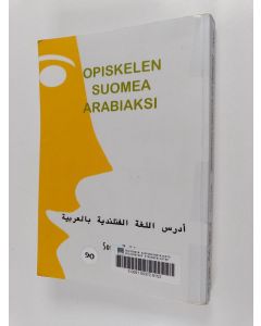 Kirjailijan Soran Zaki käytetty kirja Opiskelen suomea arabiaksi