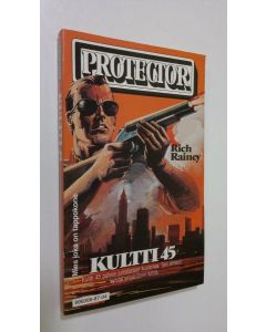 Kirjailijan Rich Rainey käytetty kirja Kultti 45