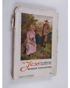 Kirjailijan H. Rider Haggard käytetty kirja Jess
