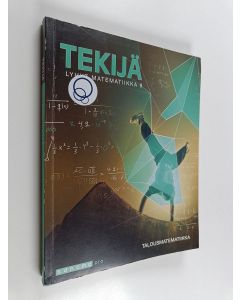 Kirjailijan Markku Ekonen käytetty kirja Tekijä : lyhyt matematiikka 6 : Talousmatematiikka