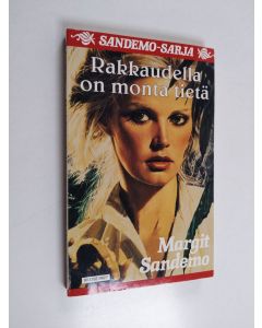 Kirjailijan Margit Sandemo käytetty kirja Rakkaudella on monta tietä