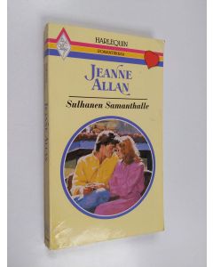 Kirjailijan Jeanne Allan käytetty kirja Sulhanen Samanthalle