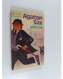 Kirjailijan Nils-Olof Franzen käytetty kirja Agaton Sax yllättää