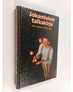 Kirjailijan Werner Anttila käytetty kirja Jokamiehen taikakirja : 200 valikoitua taikatemppua