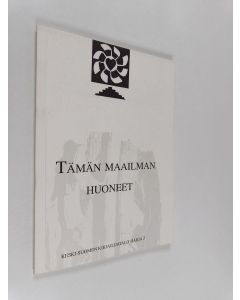käytetty kirja Tämän maailman huoneet