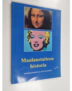 Kirjailijan Anna-Carola Krausse käytetty kirja Maalaustaiteen historia : renessanssista nykypäivään