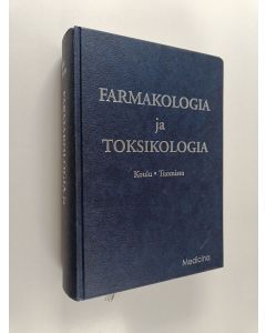 Kirjailijan Jouko Tuomisto & Markku Koulu käytetty kirja Farmakologia ja toksilogia