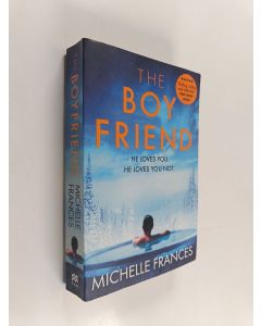 Kirjailijan Michelle Frances käytetty kirja The Boyfriend