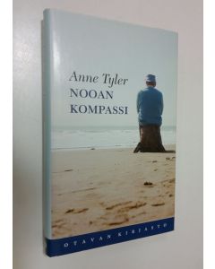 Kirjailijan Anne Tyler käytetty kirja Nooan kompassi