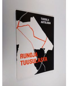 käytetty kirja Tuusula antologia : runoja Tuusulasta