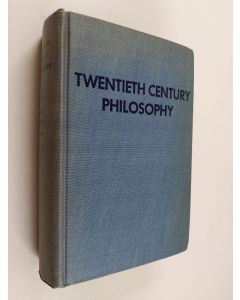 käytetty kirja Twentieth century philosophy : living schools of thought