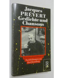 Kirjailijan Jacques Prevert käytetty kirja Gedichte und Chansons