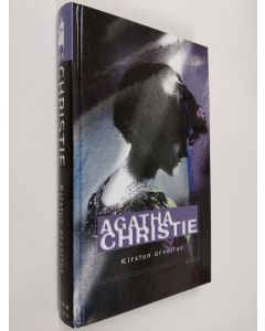 Kirjailijan Agatha Christie käytetty kirja Kirstun arvoitus ja muita kertomuksia