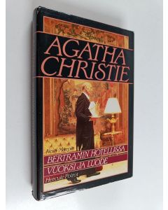 Kirjailijan Agatha Christie käytetty kirja Bertramin hotellissa ; Vuoksi ja luode (yhteissidos)