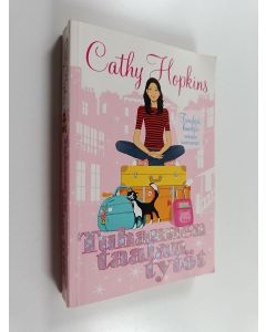 Kirjailijan Cathy Hopkins käytetty kirja Tuhannen taalan tytöt