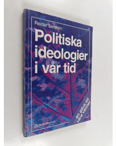 Kirjailijan Reidar Larsson käytetty kirja Politiska ideologier i vår tid