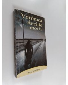 Kirjailijan Paulo Coelho käytetty kirja Veronika Decide a Morir