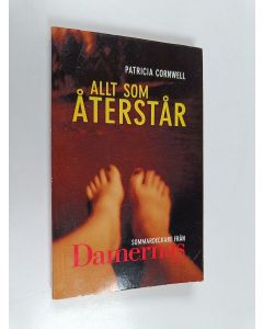 Kirjailijan Patricia Cornwell käytetty kirja Allt som återstår