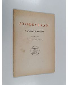 Kirjailijan Per-Olof Westlund käytetty teos Storkyrkan : vägledning för besökande