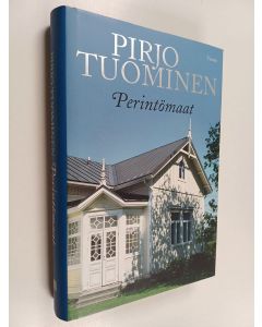 Kirjailijan Pirjo Tuominen käytetty kirja Perintömaat