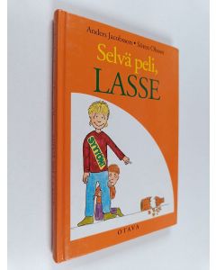 Kirjailijan Anders Jacobsson & Sören Olsson käytetty kirja Selvä peli, Lasse