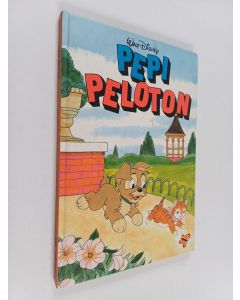 Kirjailijan Walt Disney käytetty kirja Pepi Peloton : Disneyn satulukemisto