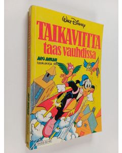 Kirjailijan Walt Disney käytetty kirja Taikaviitta taas vauhdissa
